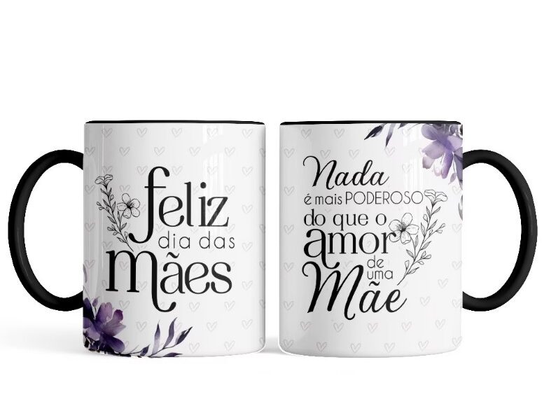 Caneca Porcelana Nada é Mais Poderoso Amor de Mãe