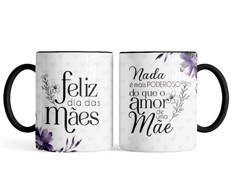 Caneca Porcelana Nada é Mais Poderoso Amor de Mãe